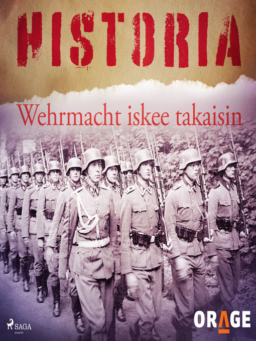 Title details for Wehrmacht iskee takaisin by Orage - Wait list